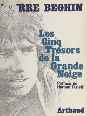cover image of Les cinq trésors de la grande neige